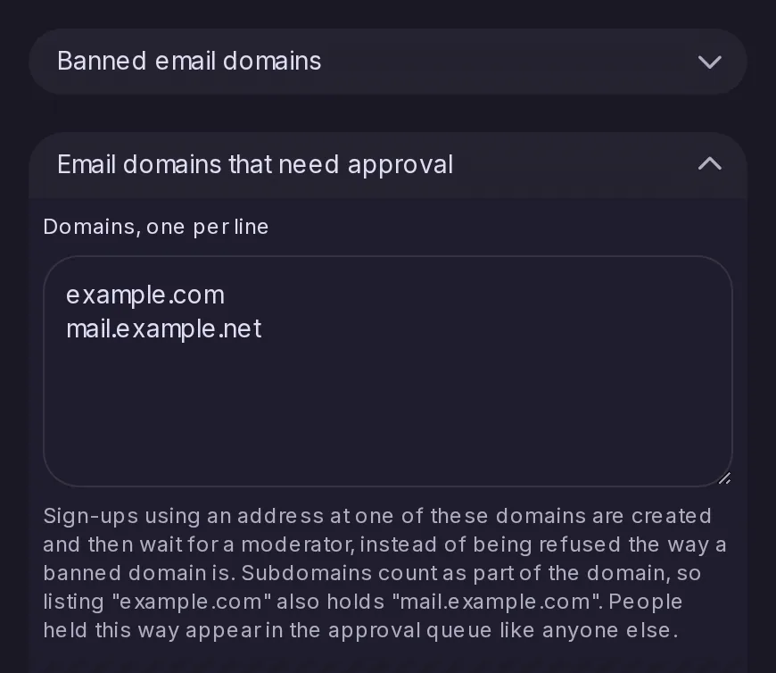 The Email domains that need approval list in the Control Panel's registration settings, just below the banned email domains.