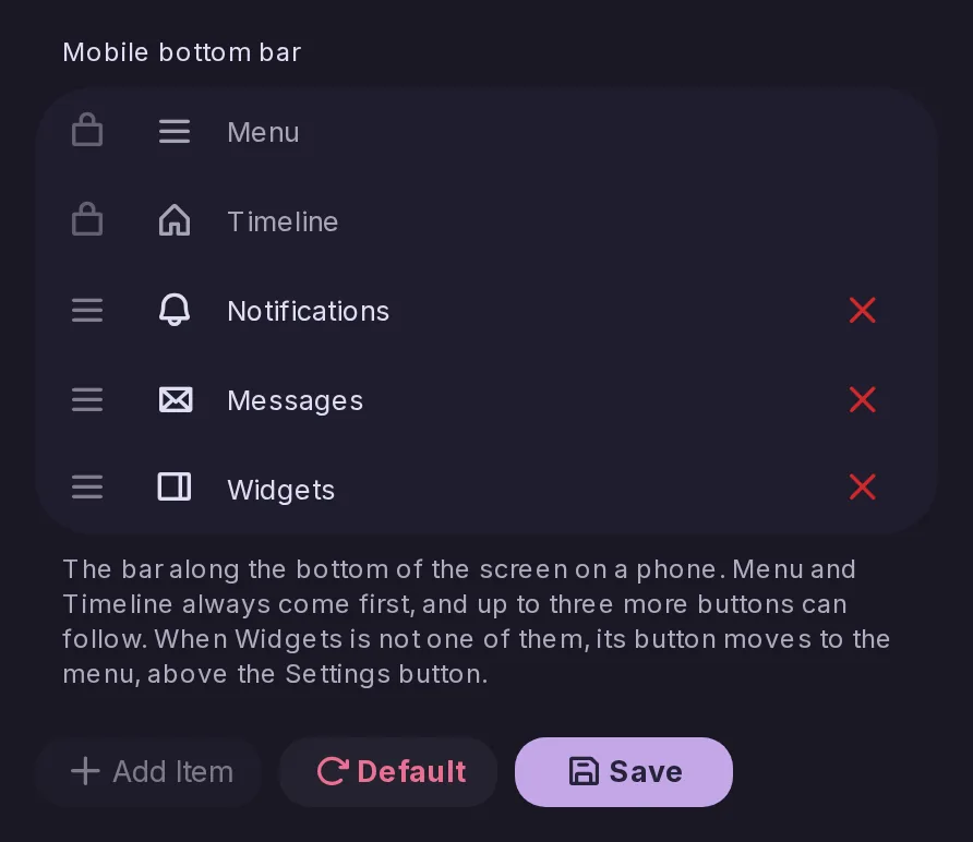 The Mobile bottom bar editor: Menu and Timeline locked first, then Notifications, Messages and Widgets with their remove buttons, an explanation, and Add Item, Default and Save buttons.