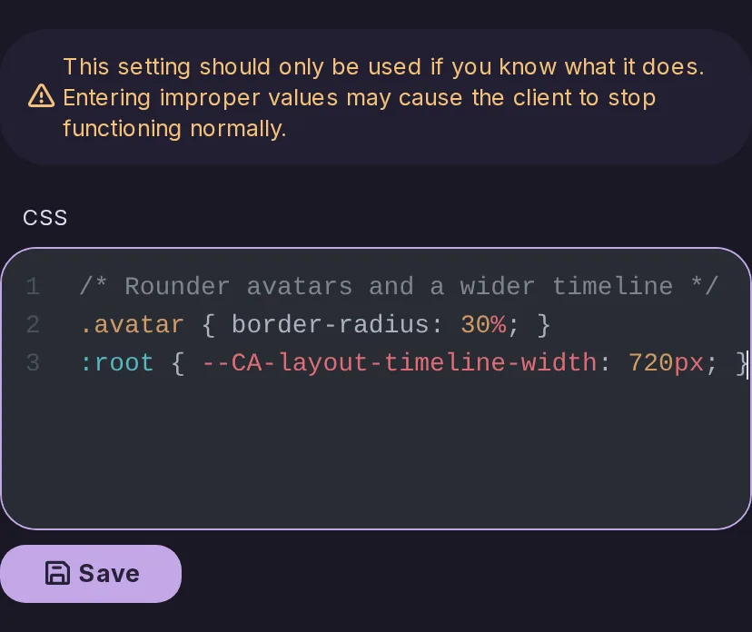 The Custom CSS settings page, with a few lines of CSS typed in its editor that restyle the interface on this device. Not saved.