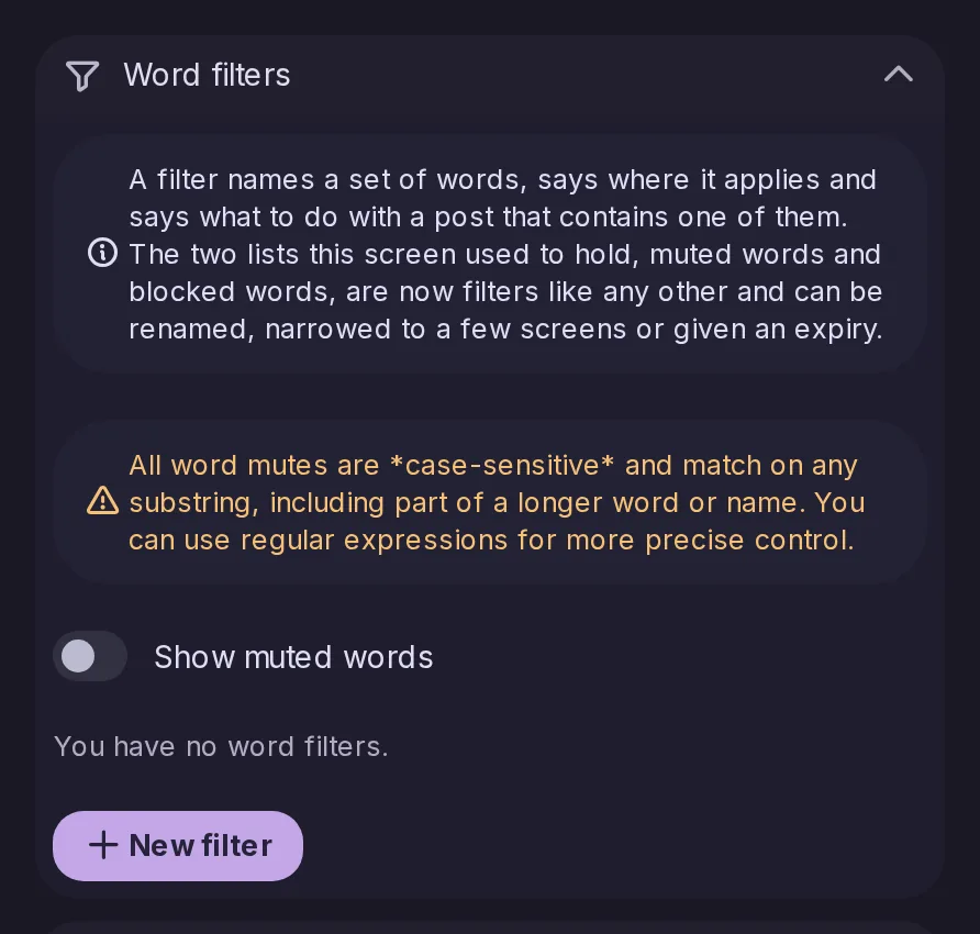 La sección Word filters de Mutes and Blocks: qué es un filtro, un conjunto de palabras con dónde se aplica y qué hacer con una publicación que contiene alguna, y un botón New filter.